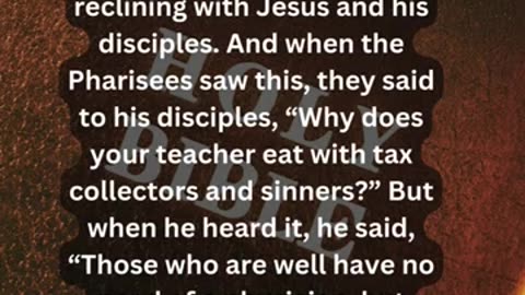 Journey of faith and spiritual growth Matthew 9:10-12 Daily Bible Verse