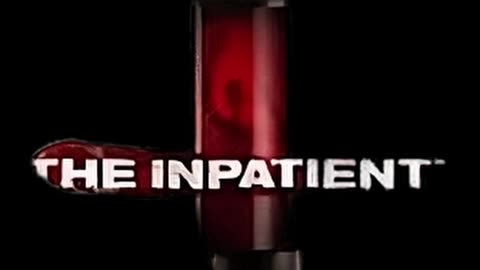 The INPATIENT (Timeloop Episode)!