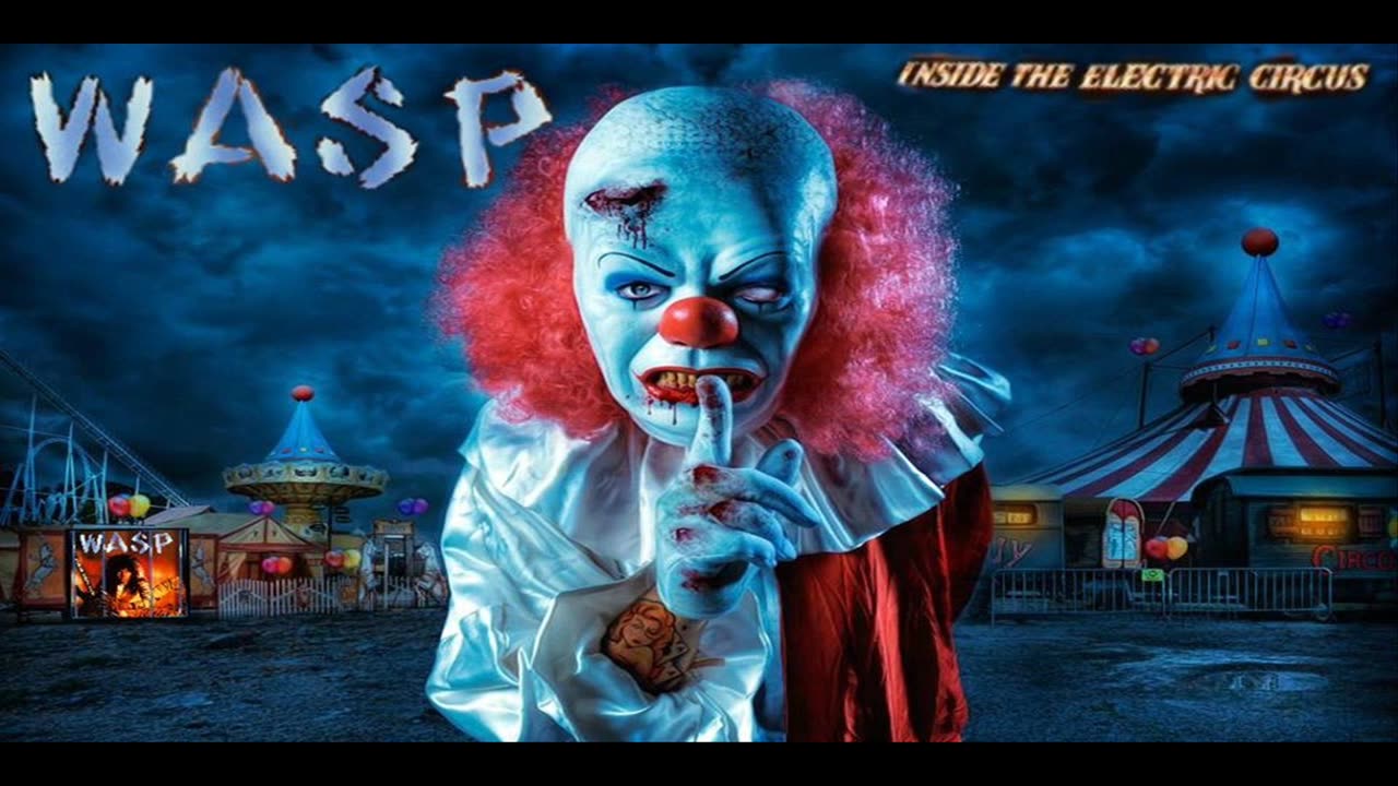 W.A.S.P. The Big Welcome - Inside The Electric Circus 🇺🇸