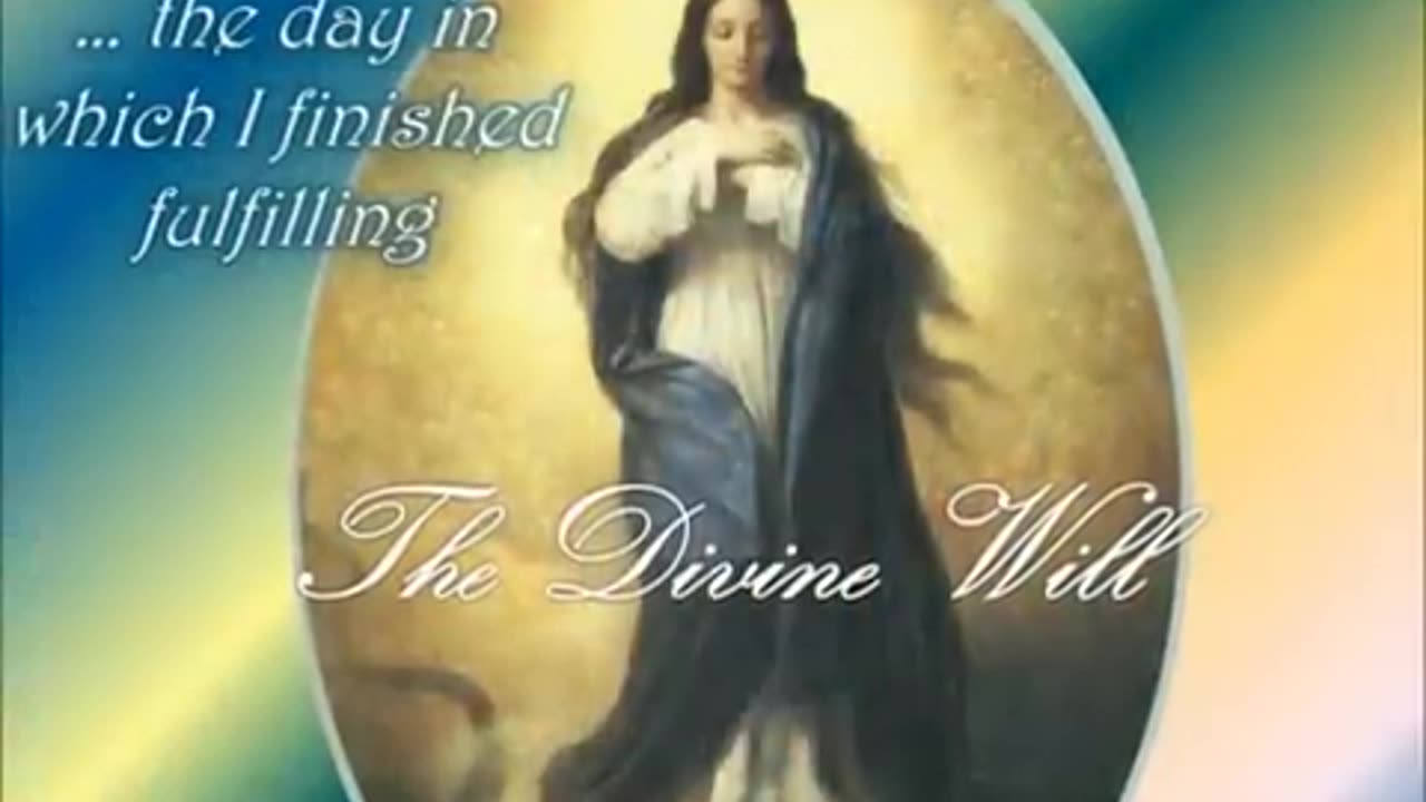 Glorious Mysteries of the Divine Will