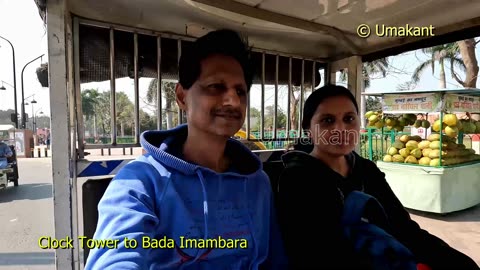 Lucknow Tour- Clock Tower to Bada Imambada by Auto Rickshaw