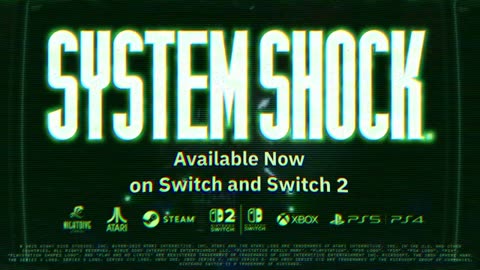 System Shock Remake - Official Nintendo Switch 1 and Nintendo Switch 2 Launch Trailer