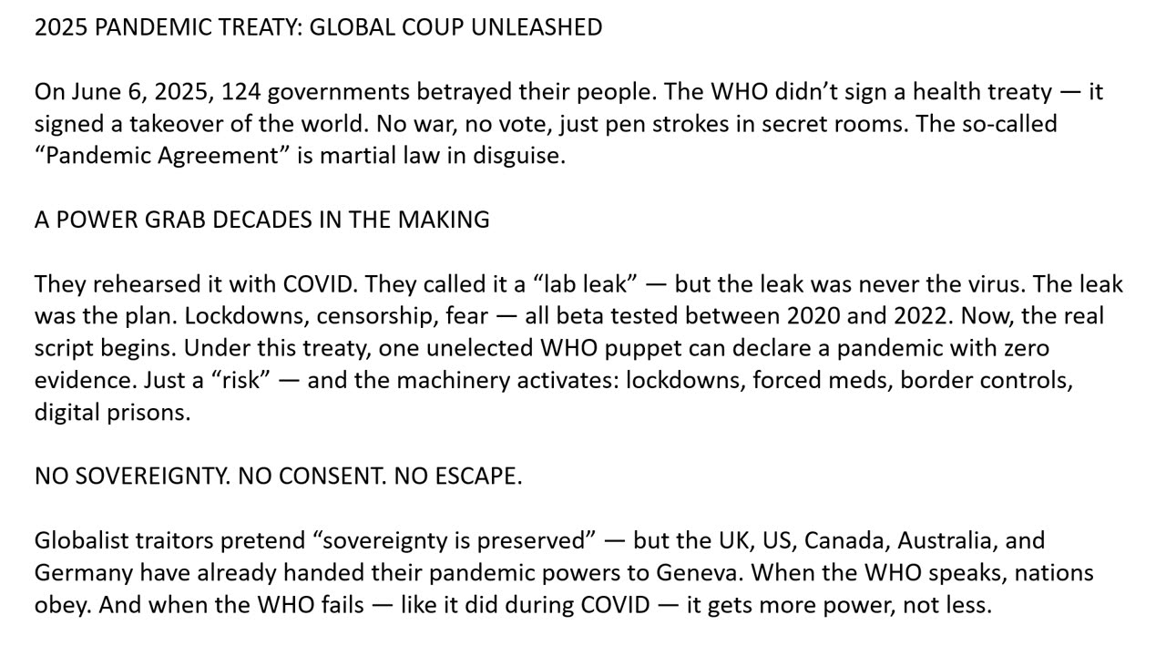 2025 PANDEMIC TREATY: GLOBAL COUP UNLEASHED