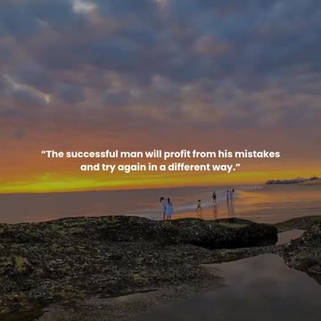 The successful man will profit from his mistakes and try again in a different way.