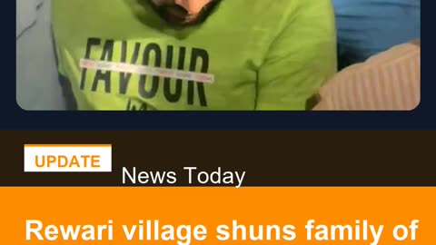 Rewari village shuns family of Indian Navy staffer arrested for alleged spying