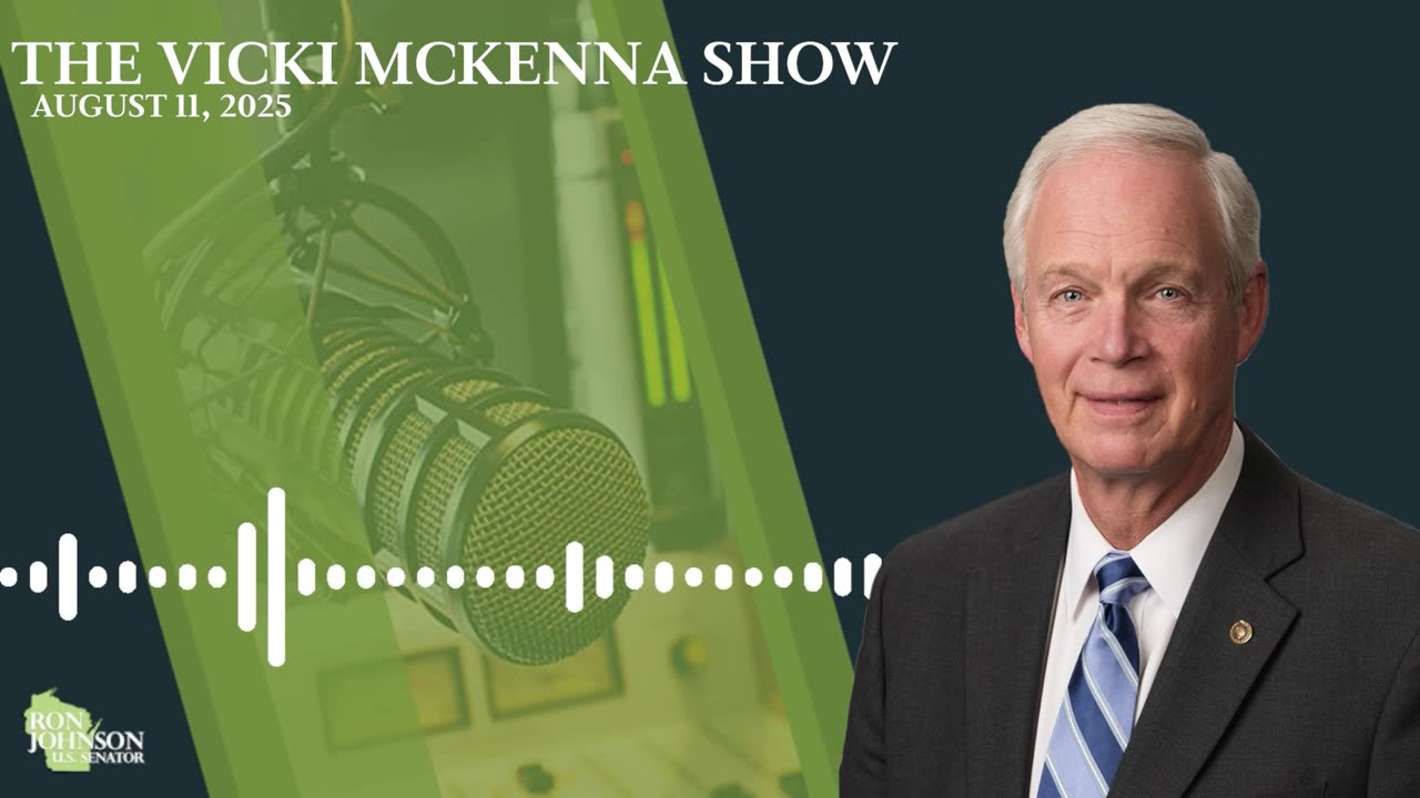 Sen. Johnson on The Vicki McKenna Show 8.11.25