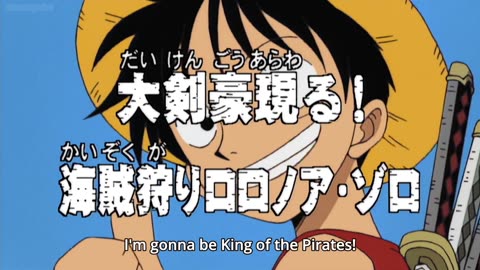 ONE PIECE - EPISODE 1 - I'm luffy! The Man who's gonna be King of the Pirates!!