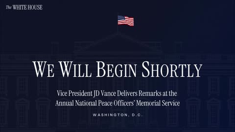 Vice President JD Vance Delivers Remarks at the Annual National Peace Officers’ Memorial Service