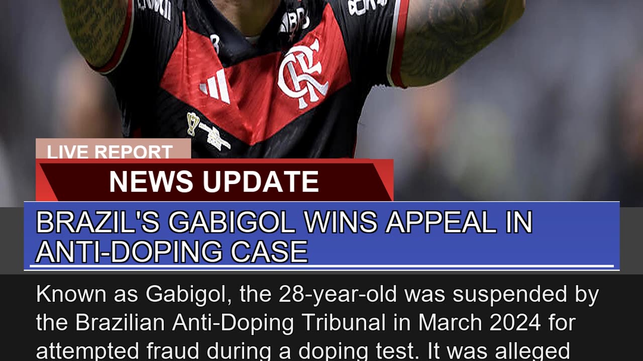 Brazils Gabigol Wins Appeal in Antidoping Case