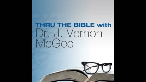 Dr. J. Vernon McGee - Acts 1-2