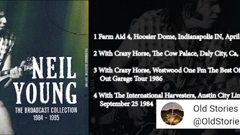 1984-1995 Neil Young - The Broadcast Collection | Neil Young - With Crazy Horse