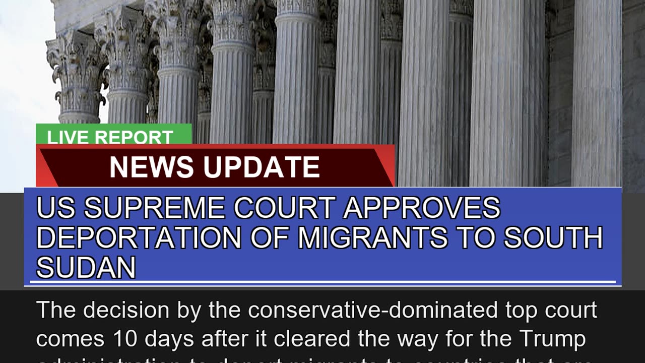 US Supreme Court Approves Deportation of Migrants