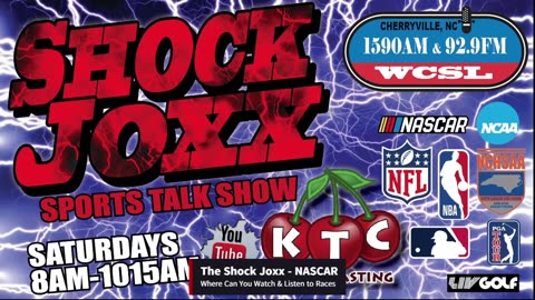 Where & How to Watch & Listen to the Races - NASCAR - THE SHOCK JOXX 5/31/25
