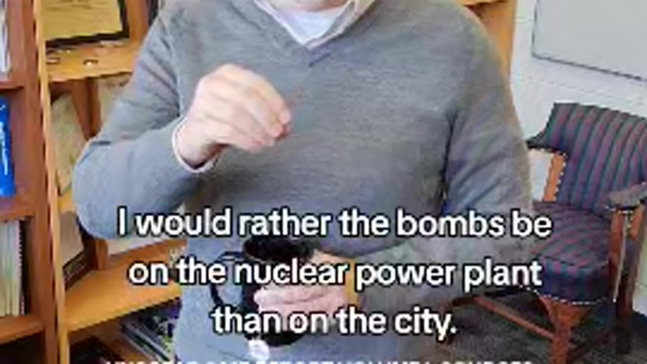 When bombing a nuclear powerplant would be a good idea.
