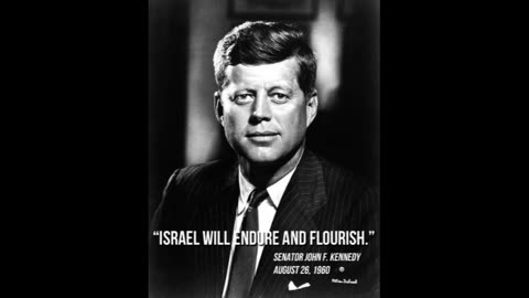 The Kennedys and Israel: A Special Relationship