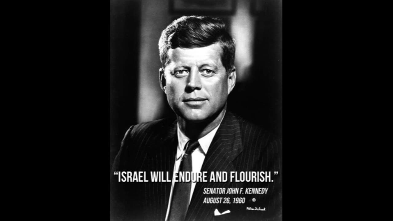 The Kennedys and Israel: A Special Relationship