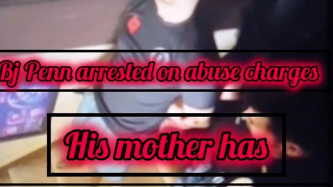 Bj Penn arrested