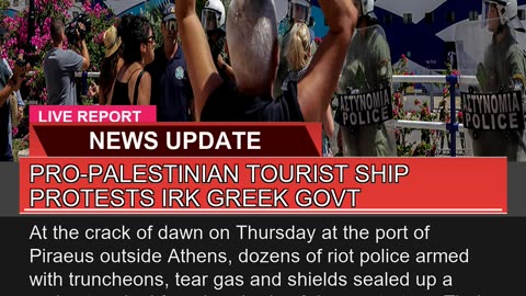 Propalestinian Tourist Ship Protests Irk Greek Go
