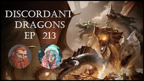 Discordant Dragons 213 w Ginger Monster, Motch, and Fat Dave