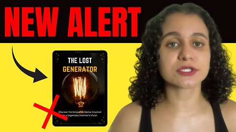 THE LOST GENERATOR - ((❌NEW ALERT!!❌)) THE LOST GENERATOR REVIEWS - THE LOST GENERATOR GUIDES