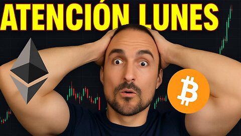 🚨 ATENCIÓN LUNES: ¿Altcoin Season por Ethereum o Corrección? | Análisis BTC & ETH
