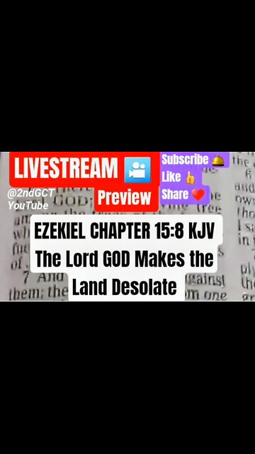 Livestream Preview Ezekiel Chapter 15:8 KJV #preview #livestream #kjv #faith #live