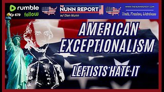 [Ep 679] American Exceptionalism – We’re Back, & The Left Can Suck It