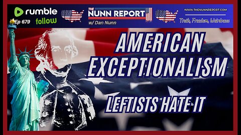 [Ep 679] American Exceptionalism – We’re Back, & The Left Can Suck It