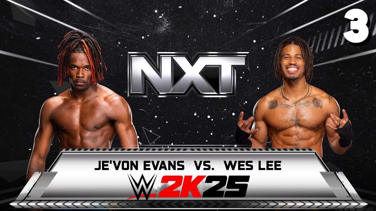 WWE 2K25 NXT July 28th 2025 - Match 3: Statement Made!