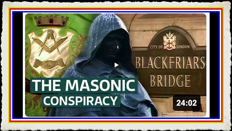 Unmasking the Masonic Conspiracy