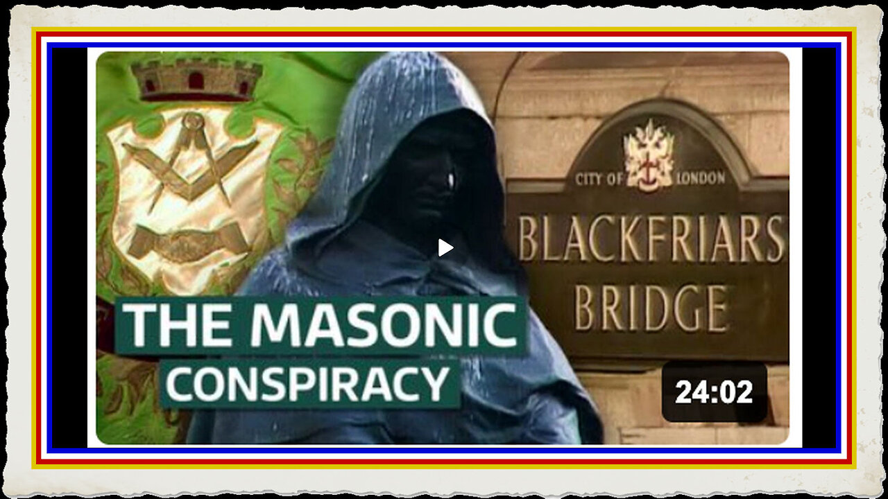 Unmasking the Masonic Conspiracy