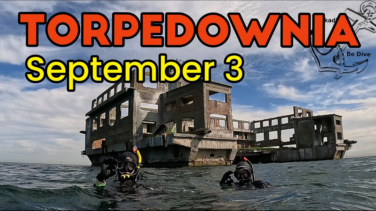 Torpedownia September 3, 2025 @ArkadiuszBeDive | Poland | Gdynia | Diving Sites