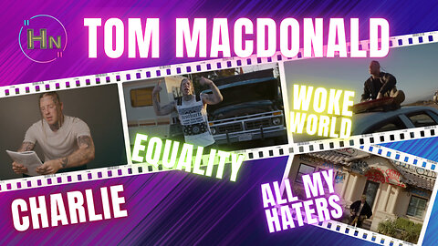 Tom MACDONALD Song Reactions: "Charlie", "Woke World", "All My Haters" & "Equality" | Hn 180