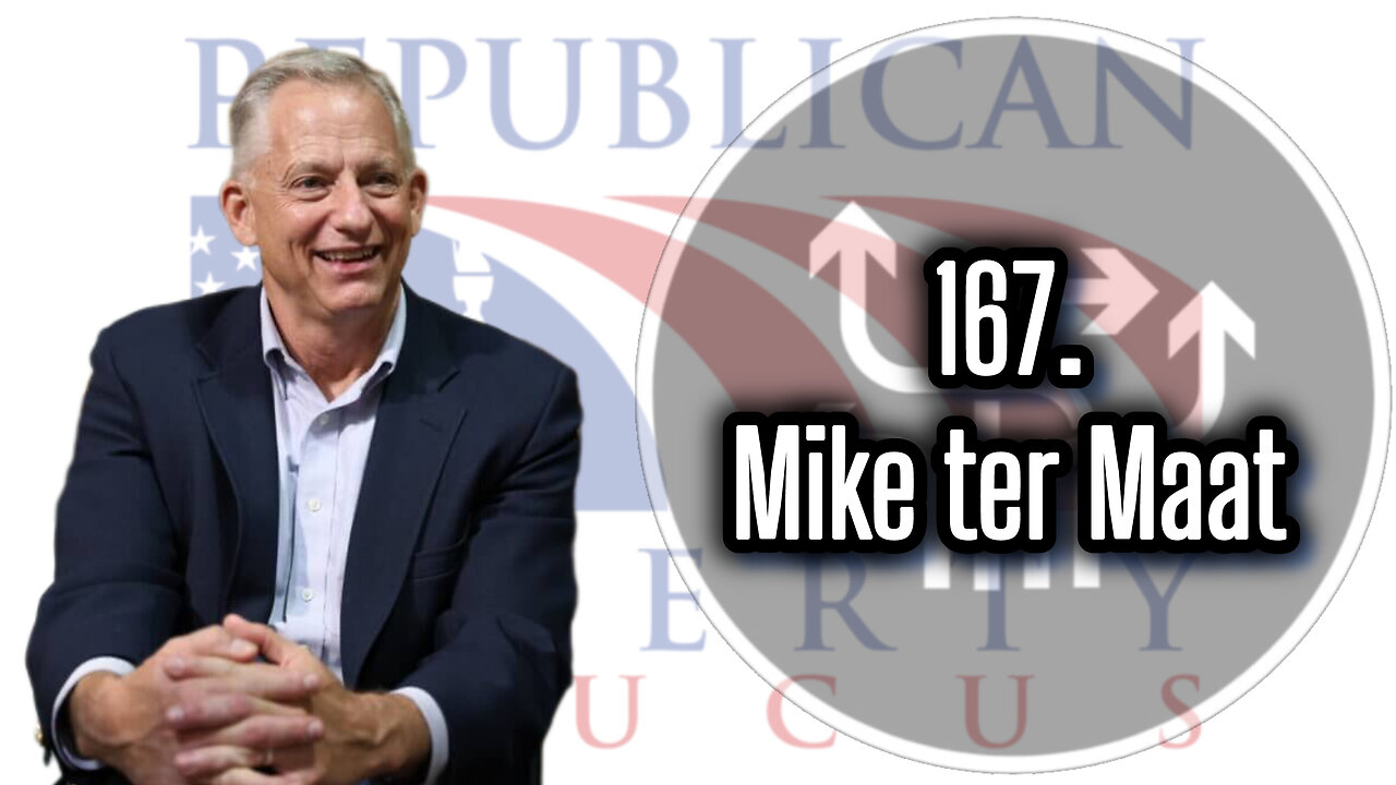 167. Mike ter Maat, 2024 Libertarian Vice Presidential Candidate