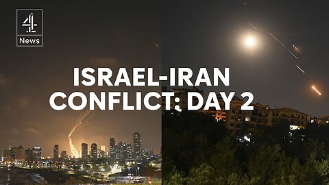 Iran Israel conflict escalates as strikes continue for second day