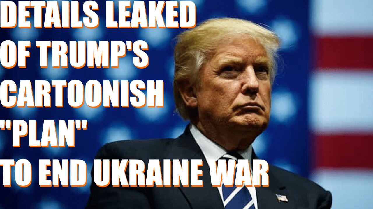 138| Trump's "Plan" To Ukraine War Leaked, Palestine Day Of Rage, US Signals War In Middle East