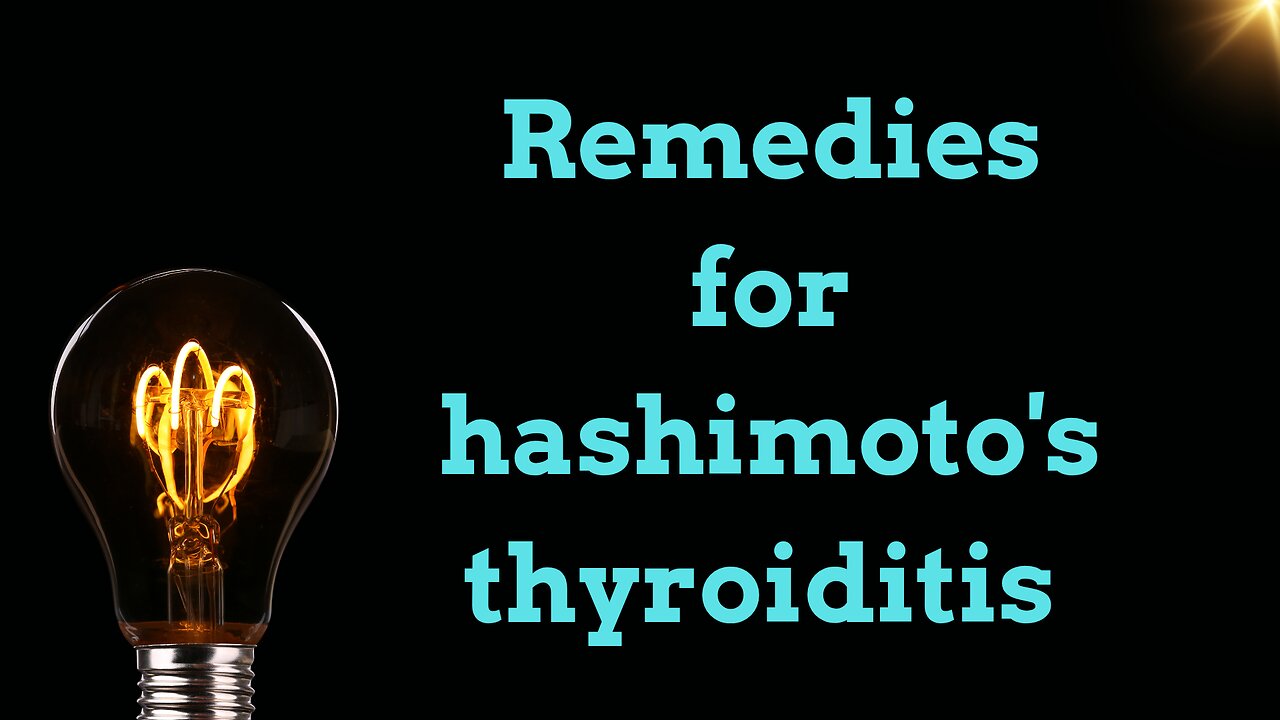 remedies for hashimoto's thyroiditis