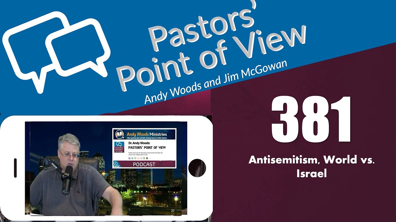 Pastors’ Point of View (PPOV) no. 381 - Prophecy update. Dr. Andy Woods. Nov. 07, 2025