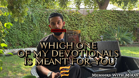 Which One Of My Devotionals Is Really Meant For You?