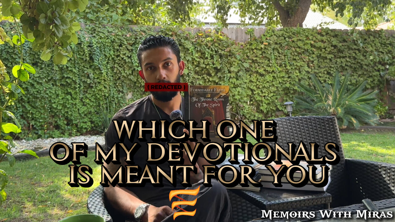Which One Of My Devotionals Is Really Meant For You?