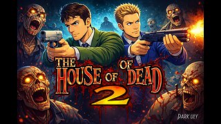 House of the Dead 2 (Classic Arcade Horror) | Rumble Stream