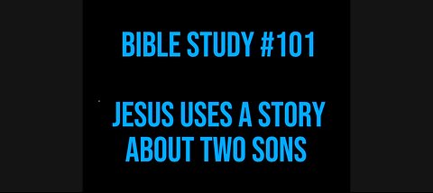 📍 Bible Study #101 📖 Jesus Uses A Story About 2 Sons #ASL #deaf #signlanguage #bible