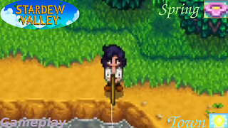 Stardew Valley - Fishing In The Town [Year 2 Spring Season] - Gameplay #1 (Sun Weather)