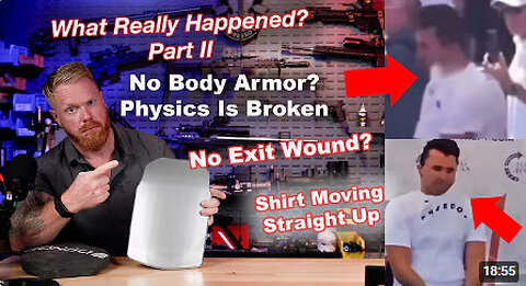 Charlie Kirk - What Really Happened? Did Body Armor Contribute? Part I