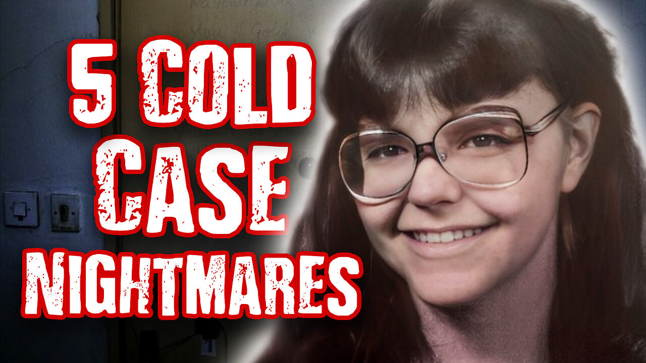 5 COLD Cases So Chilling, You Won’t Be Able To Sleep