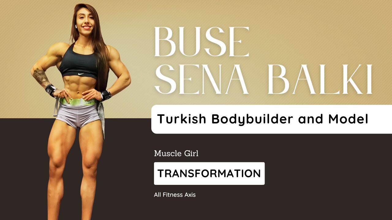 From Turkey to IFBB Pro: Buse Sena Balki’s Bodybuilding Story