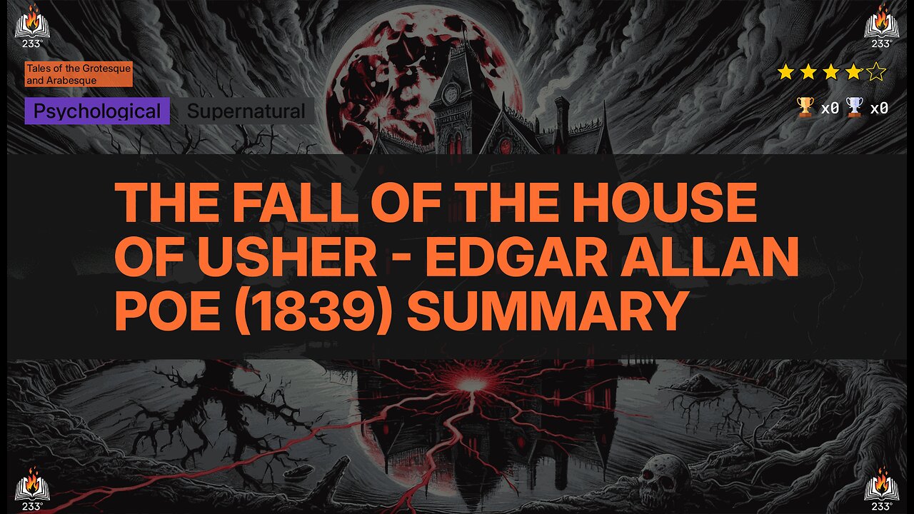 The Fall of the House of Usher - Edgar Allan Poe (1839) Summary