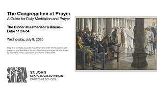 The Dinner at a Pharisee’s House—Luke 11:37-54