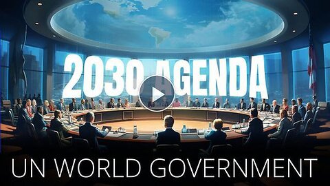 "Unveiling the UN Agenda 2030: A Step towards a New World Order or Global Dictatorship?"
