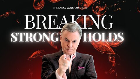 Breaking Strongholds: From Personal Deliverance to National Transformation